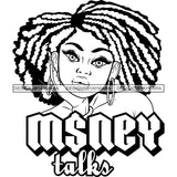 Sassy Afro Woman Money Talks Successful Business Dreadlocks Hairstyle B/W SVG JPG PNG Vector Clipart Cricut Silhouette Cut Cutting