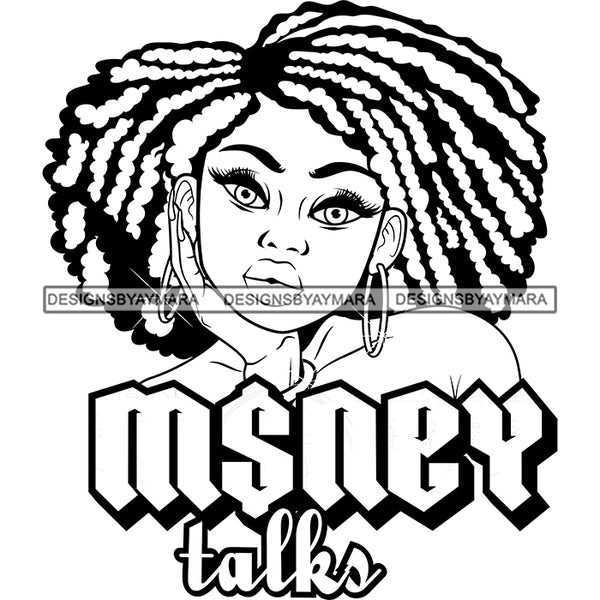 Sassy Afro Woman Money Talks Successful Business Dreadlocks Hairstyle B/W SVG JPG PNG Vector Clipart Cricut Silhouette Cut Cutting