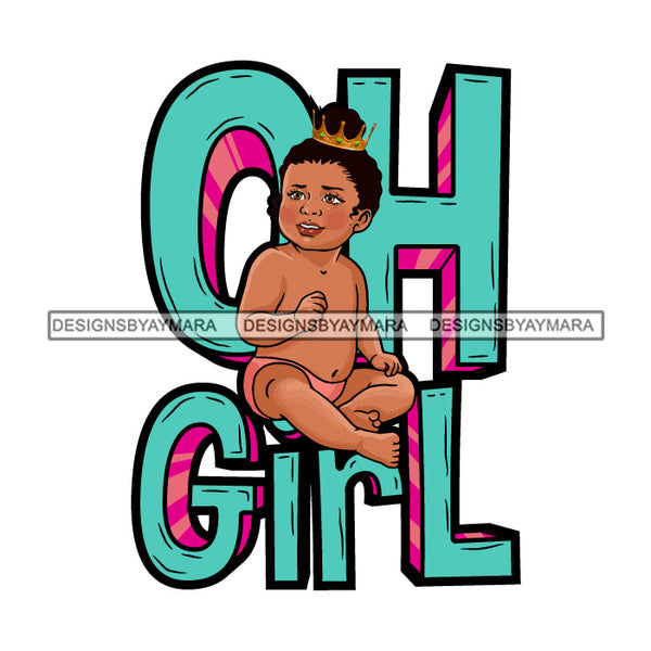 Adorable Baby Girl Quotes Crown Sitting Smiling Puffy Bun Hairstyle SVG JPG PNG Vector Clipart Cricut Silhouette Cut Cutting