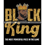 Black King Quote Gold Glitter Chess Game Afro Sexy Man Beard Mustache Crown Dark Background SVG JPG PNG Vector Clipart Cricut Silhouette Cut Cutting