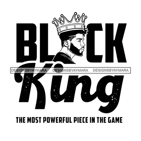 Black King Quote Gold Glitter Chess Game Afro Sexy Man Beard Side View Crown B/W SVG JPG PNG Vector Clipart Cricut Silhouette Cut Cutting
