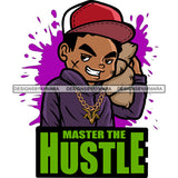 Master The Hustle Quote Gangster Boy Holding Money Bag Scarface Smile Pose Wearing Cap White Teeth Color Dripping Design Element SVG JPG PNG Vector Clipart Cricut Silhouette Cut Cutting