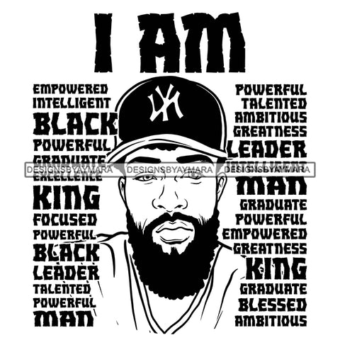 Afro Sexy Man I Am Leader Life Quotes Beard Cap B/W SVG JPG PNG Vector Clipart Cricut Silhouette Cut Cutting