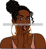 Afro Urban Street Ghetto Girls Babe Hoop Earrings Beautiful Happy Black Woman Bun Hair Style Cleavage Tongue  SVG Cutting Files For Silhouette Cricut