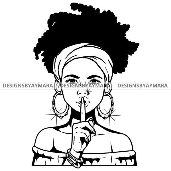 Black Goddess Lola Boss Lady Bamboo Hoop Earrings Turban Sexy Quiet Silence Woman Up Do Hair Style B/W SVG Cutting Files For Silhouette  Cricut