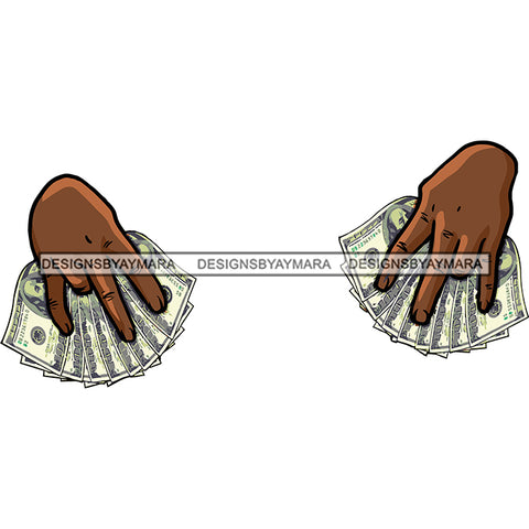 Black Man Hands Holding Money Dollars Cash Wealth Gangster Business Illustration SVG JPG PNG Vector Clipart Cricut Silhouette Cut Cutting
