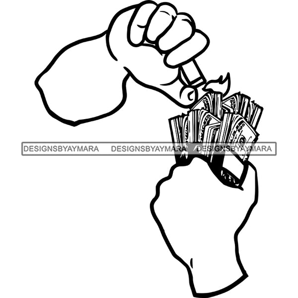 Man Hands Burning Money Dollars Cash Stacks Gangster Dealer Business B/W SVG JPG PNG Vector Clipart Cricut Silhouette Cut Cutting