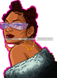 Afro Black Woman Badass Goddess Hustle Sexy Woman Sunglasses Hoop Earrings Banku Knots Hair Style SVG Cutting Files For Silhouette Cricut