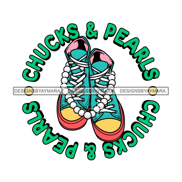 Chucks and Pearls 2021 Inauguration Designs Woman Power Vice President Kamala Harris SVG Cutting Files For Silhouette Cricut and More