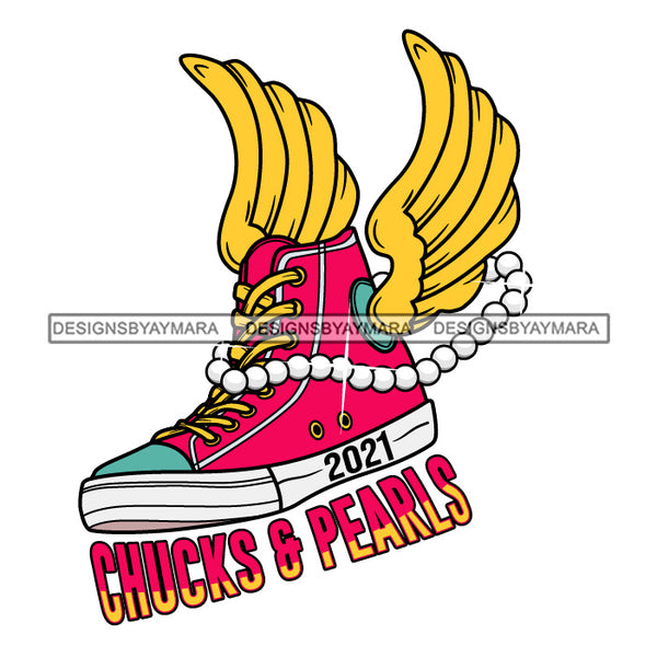 Chucks and Pearls 2021 Inauguration Designs Woman Power Vice President Kamala Harris SVG Cutting Files For Silhouette Cricut and More