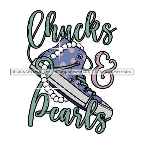 Chucks and Pearls 2021 Inauguration Designs Woman Power Vice President Kamala Harris SVG Cutting Files For Silhouette Cricut and More