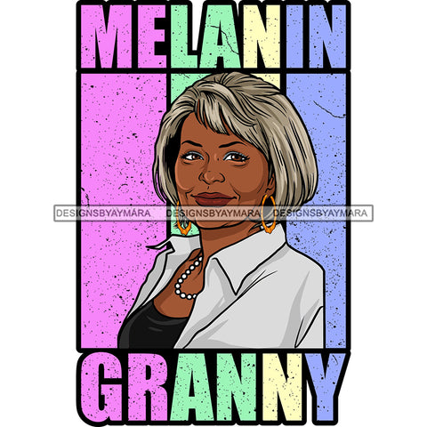 Melanin Granny Mommy Quotes Grandma Happy Mother's Day Abuela SVG JPG PNG Vector Clipart Cricut Silhouette Cut Cutting