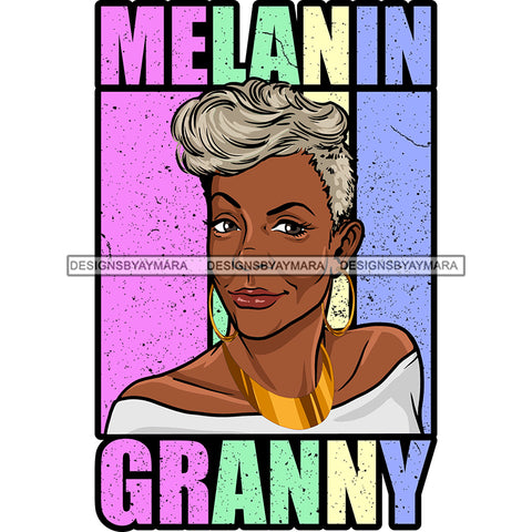 Melanin Granny Mommy Quotes Grandma Happy Mother's Day Abuela SVG JPG PNG Vector Clipart Cricut Silhouette Cut Cutting