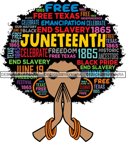 Juneteenth Afro Woman Praying June 19 Emancipation Freedom Holiday African American History  SVG PNG JPG Vector Cutting Files