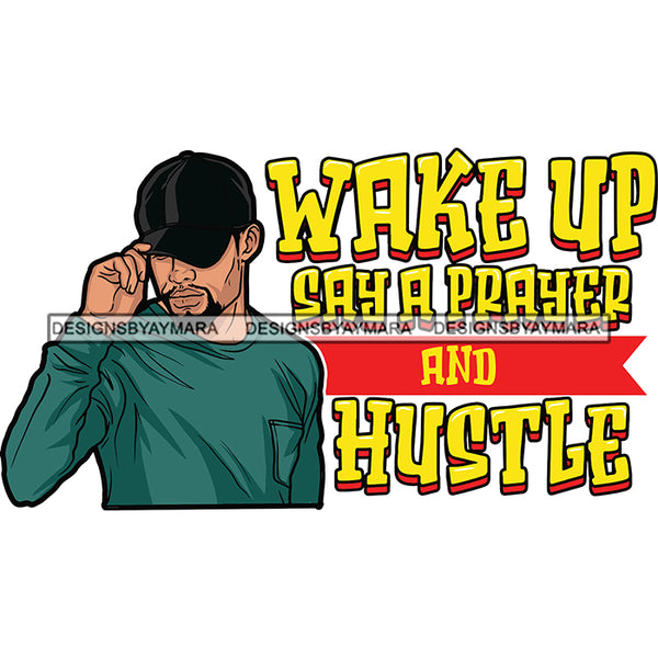 Sexy Afro Man Hustle Quote Confident Baseball Cap Long Sleeve T-Shirt Sportwear SVG JPG PNG Vector Clipart Cricut Silhouette Cut Cutting