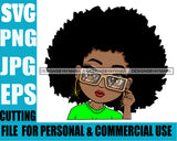 Afro Cute Lili Big Eyes Big Glasses Big Hairstyle Designs For Commercial And Personal Use Black Girl Woman Nubian Queen Melanin SVG Cutting Files For Silhouette Cricut and More