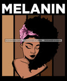Melanin Quote Afro Woman Black Girl Magic Ebony Purple Turban Curly Hairstyle SVG JPG PNG Vector Clipart Cricut Silhouette Cut Cutting