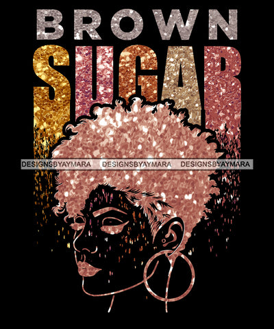 Sexy Melanin Afro Woman Dripping Glitter Letters Glasses Short Curly Hairstyle SVG JPG PNG Vector Designs Cutting Files For Circuit Silhouette