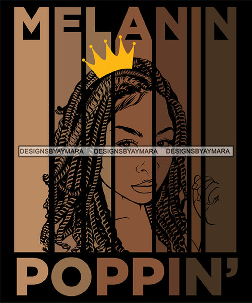 Melanin Poppin Woman With Locs Sister Locs With Crown SVG JPG PNG Vector Clipart Cricut Silhouette Cut Cutting