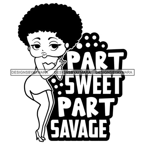 Part Sweet Part Savage Afro Sensual Woman Savage Life Quotes Melanin Nubian SVG PNG JPG Cutting Files For Silhouette Cricut More