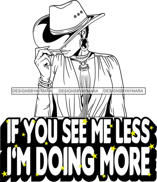 Afro Lola Queen Less Is More Quotes Sexy Model Bamboo Hoop Earrings Necklace Hat Short Hair Style B/W SVG Cutting Files For Silhouette Cricut