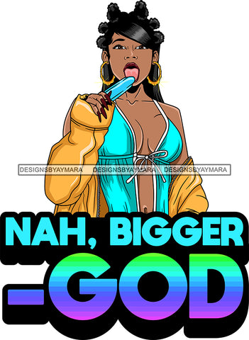 Afro Lola Queen Sexy Lingerie Bigger God Quotes Bamboo Hoop Earrings Banku Knots Hair Style SVG Cutting Files For Silhouette Cricut
