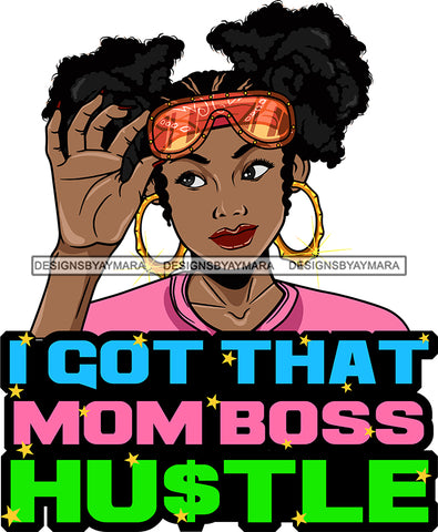 Afro Lola Hustle Quotes Mom Boss Hustle Pigtails Hair Style SVG Cutting Files For Silhouette Cricut and More