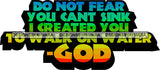 Life Quotes Religious Phrases Do Not Fear I Created You God SVG Cutting Files For Silhouette Cricut