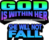 Life Quotes Religious Phrases God Is Within Her She Will Not Fall SVG Cutting Files For Silhouette Cricut