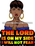Afro Lola God Quotes Silent The Lord  On My Side  Short Hair Style Bambu Jewelry SVG Cutting Files For Silhouette Cricut and More