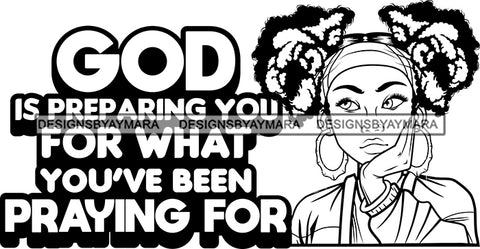 Afro Lola God Quotes God Is Preparing You Pigtails Hair Style B/W SVG Cutting Files For Silhouette Cricut and More
