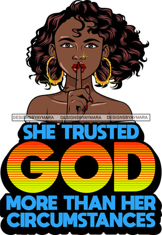 Afro Lola God Quotes Trusted God Silent Woman Curly Hair Style  SVG Cutting Files For Silhouette Cricut and More
