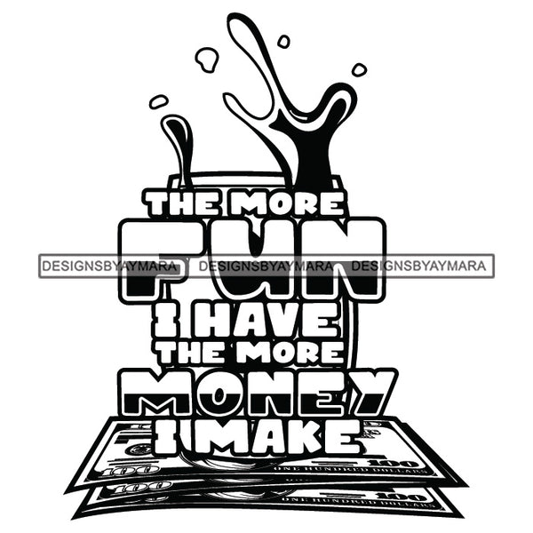 Money Talks Quote Industry Financial Business Investment Dollars Illustration B/W SVG JPG PNG Vector Clipart Cricut Silhouette Cut Cutting