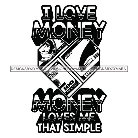 Money Talks Quote Financial Business Investment Cash Opportunity B/W SVG JPG PNG Vector Clipart Cricut Silhouette Cut Cutting