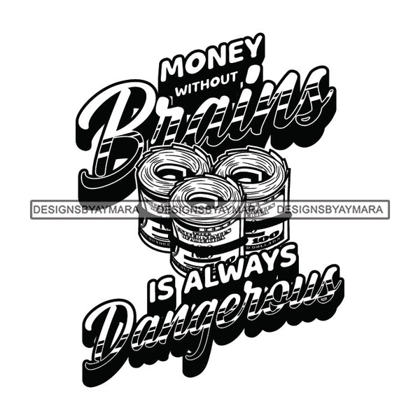 Money Talks Quote Economy Financial Business Investment Opportunity B/W SVG JPG PNG Vector Clipart Cricut Silhouette Cut Cutting