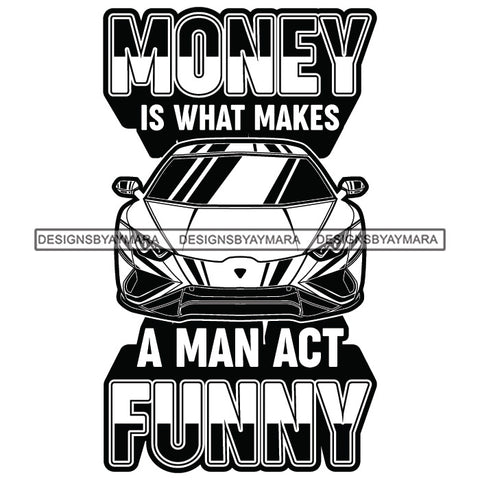 Money Talks Quote Economy Financial Business Investment Luxury Lifestyle B/W SVG JPG PNG Vector Clipart Cricut Silhouette Cut Cutting