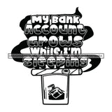 Money Talks Quote Financial Business Investment Luxury Illustration B/W SVG JPG PNG Vector Clipart Cricut Silhouette Cut Cutting