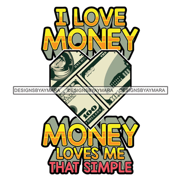 Money Talks Quote Financial Business Investment Cash Opportunity SVG JPG PNG Vector Clipart Cricut Silhouette Cut Cutting