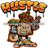 Hustle Quote Color Dripping Gangster Money Bag Character Holding Money Bag And Gun Crown On Head Vector Smile Face Design Element SVG JPG PNG Vector Clipart Cricut Cutting Files