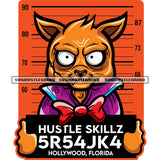 Hustle Skillz Quote  Gangster Scarface Cat Holding Sign Jail Parisian Picture Criminal Tie Bow Burglar Gangster Design Element SVG JPG PNG Vector Clipart Cricut Cutting Files