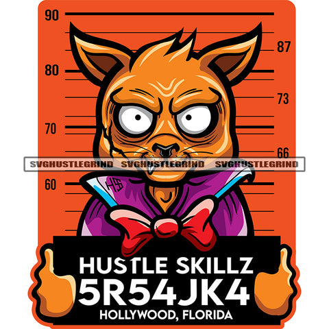 Hustle Skillz Quote  Gangster Scarface Cat Holding Sign Jail Parisian Picture Criminal Tie Bow Burglar Gangster Design Element SVG JPG PNG Vector Clipart Cricut Cutting Files