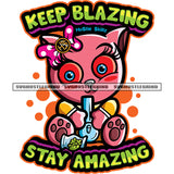 Keep Blazing Stay Amazing Quote Gangster Cat Holding Weed Marijuana Vector Cat Red Eyes White Background Design Element SVG JPG PNG Vector Clipart Cricut Cutting Files