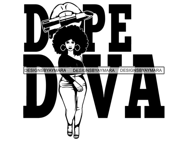 Afro Woman SVG Life Quotes Queen Diva Classy Lady .JPG .EPS .PNG Vector Clipart Cricut Circuit Cut Cutting