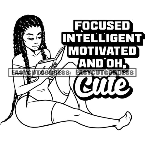 Focused Intelligent Motivated And Oh. Cute Quote Sexy African American Woman Sitting Pose And Reading Book Locus Long Hairstyle Design Element Close Eyes Wearing Sexy Dress SVG JPG PNG Vector Clipart Cricut Silhouette Cut Cutting