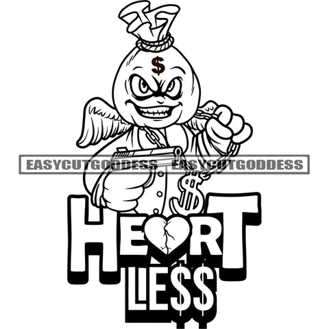 Heart Less Quote Funny Gangster Cartoon Character Holding Gun And Hustle Chain Smile Scarface Design Element Angry Look Money Bag Head Artwork SVG JPG PNG Vector Clipart Cricut Silhouette Cut Cutting