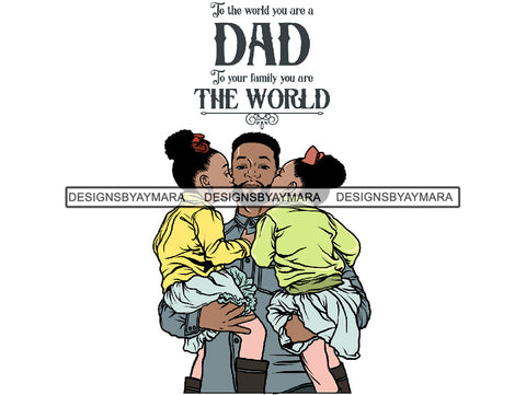 Father's Day Dad Papi Papa My Hero True Love Man Kids Son Daughter Family Together .PNG .JPG .SVG .Vector Clipart Perfect For Printing Not For Cutting
