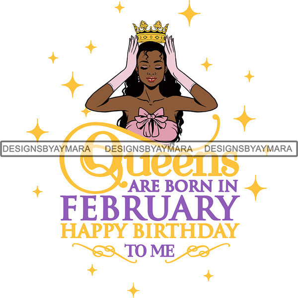 February Birthday Queen SVG Cutting Files For Cricut and More.