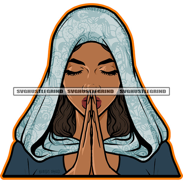 Gangster Melanin Woman Praying God Vector Hard Praying Hand Head Design Design Element Color Body Close Eyes SVG JPG PNG Vector Clipart Cricut Cutting Files