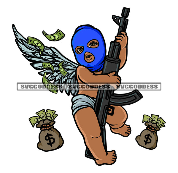 Gangster African American Baby Angle Holding Gun Angle Wearing Ski Mask And Wings Money Bag And Money Note Dripping White Background SVG JPG PNG Vector Clipart Cricut Silhouette Cut Cutting