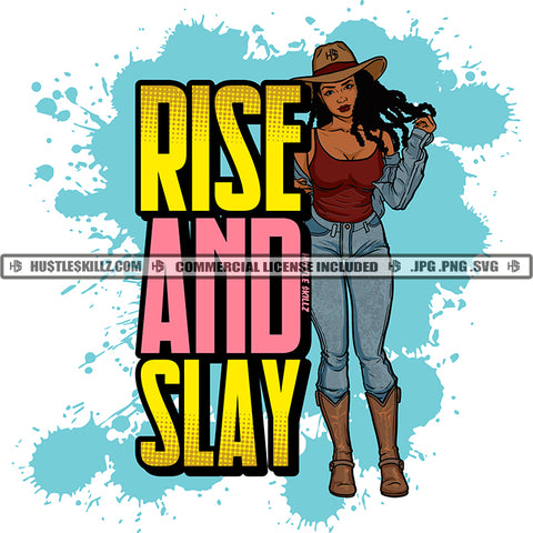 Rise And Slay Quote Color Vector African American Woman Standing Holding Hair Design Element Melanin Woman Wearing Cap Ski Gangster SVG JPG PNG Vector Clipart Cricut Cutting Files